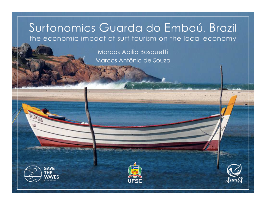 Surfonomics Guarda Do Embaú, Brazil the Economic Impact of Surf Tourism on the Local Economy