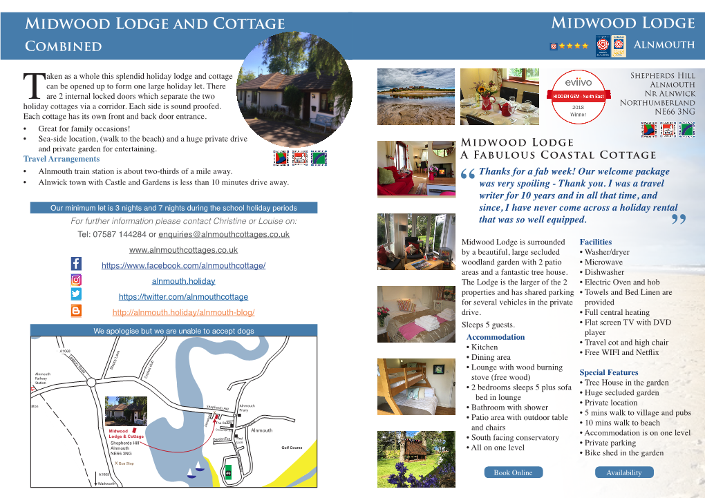 Midwood Lodge and Cottage Midwood Lodge Combined Alnmouth