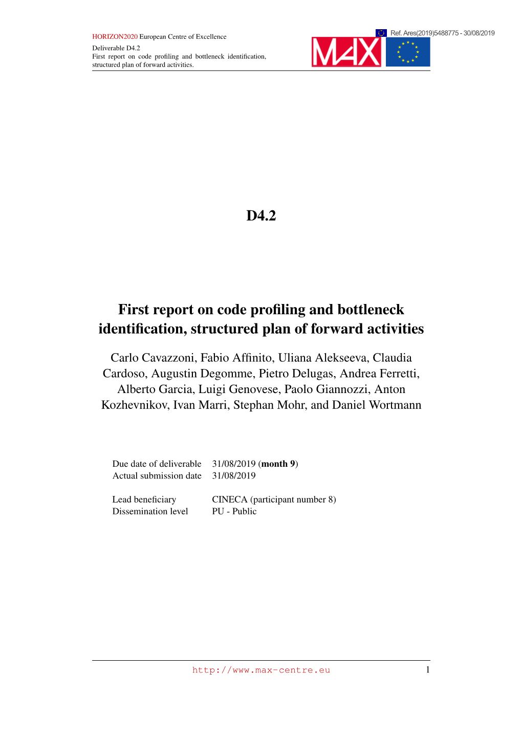 D4.2 First Report on Code Profiling and Bottleneck Identification, Structured