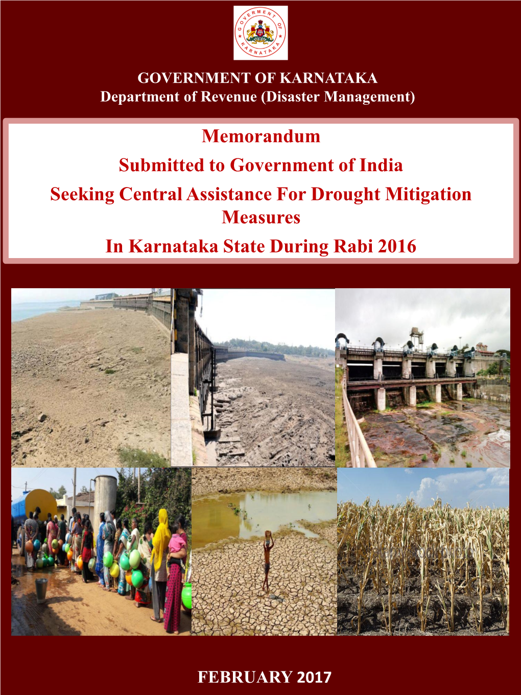 Memorandum Submitted to Government of India Seeking Central Assistance for Drought Mitigation Measures in Karnataka State During Rabi 2016