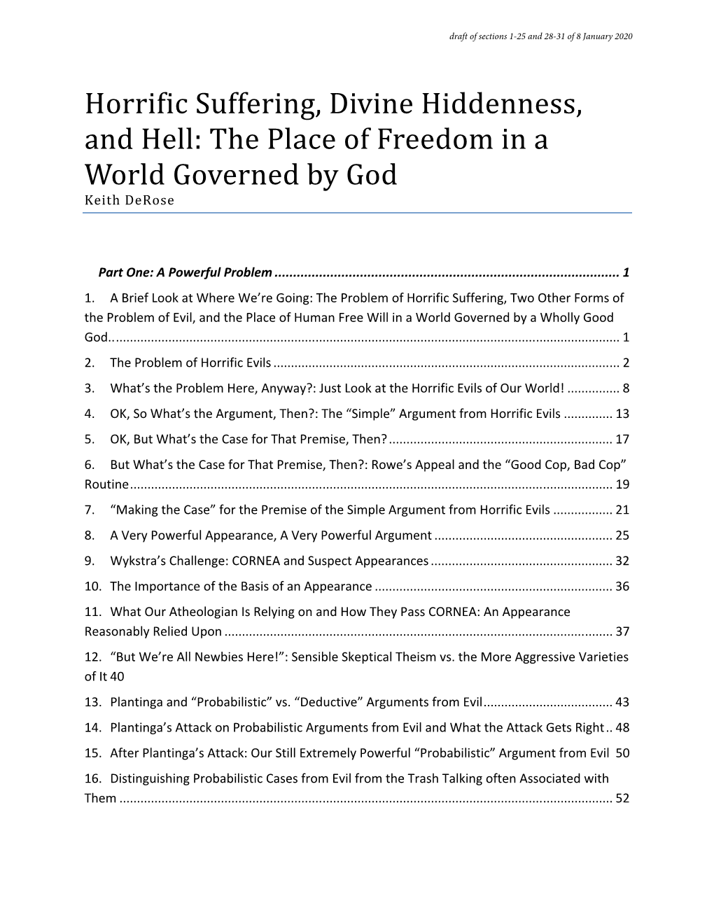 The Place of Freedom in a World Governed by God Keith Derose