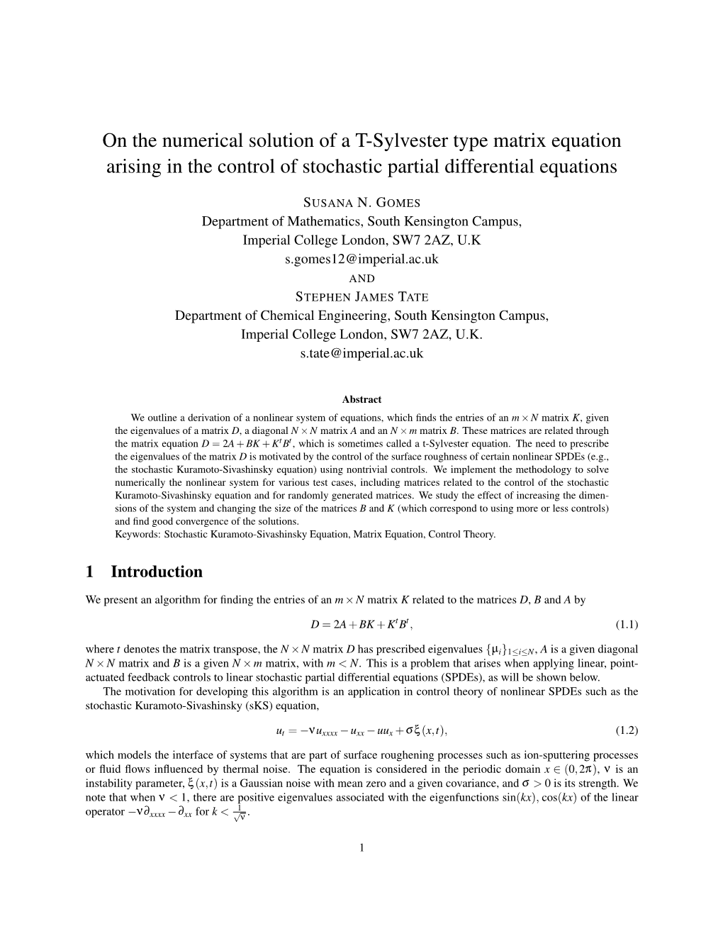 On the Numerical Solution of a T-Sylvester Type Matrix Equation Arising in the Control of Stochastic Partial Differential Equations