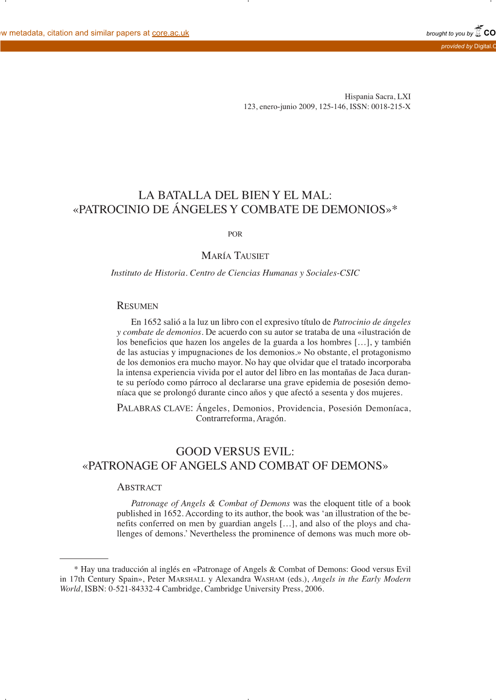 La Batalla Del Bien Y El Mal: «Patrocinio De Ángeles Y Combate De Demonios»* Good Versus Evil: «Patronage of Angels and Comb