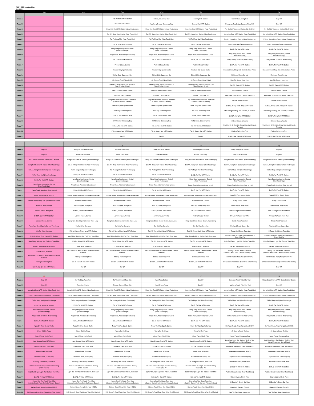 DDC Location Plan Sun Mon Tue Wed Thu Fri Sat 1 2 3 4 5 Team a Tai Po Market MTR Station SOGO, Causeway Bay Fanling MTR St
