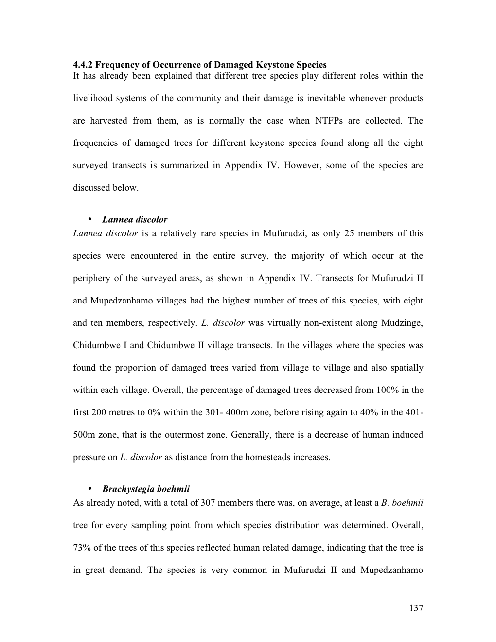 137 4.4.2 Frequency of Occurrence of Damaged Keystone Species It Has