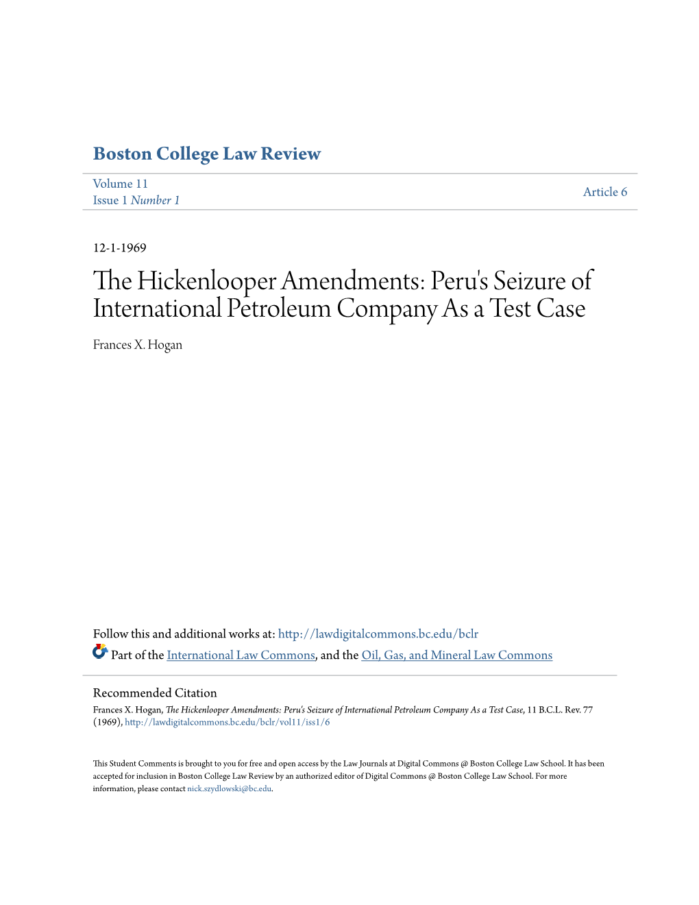 The Hickenlooper Amendments: Peru's Seizure of International Petroleum Company As a Test Case, 11 B.C.L