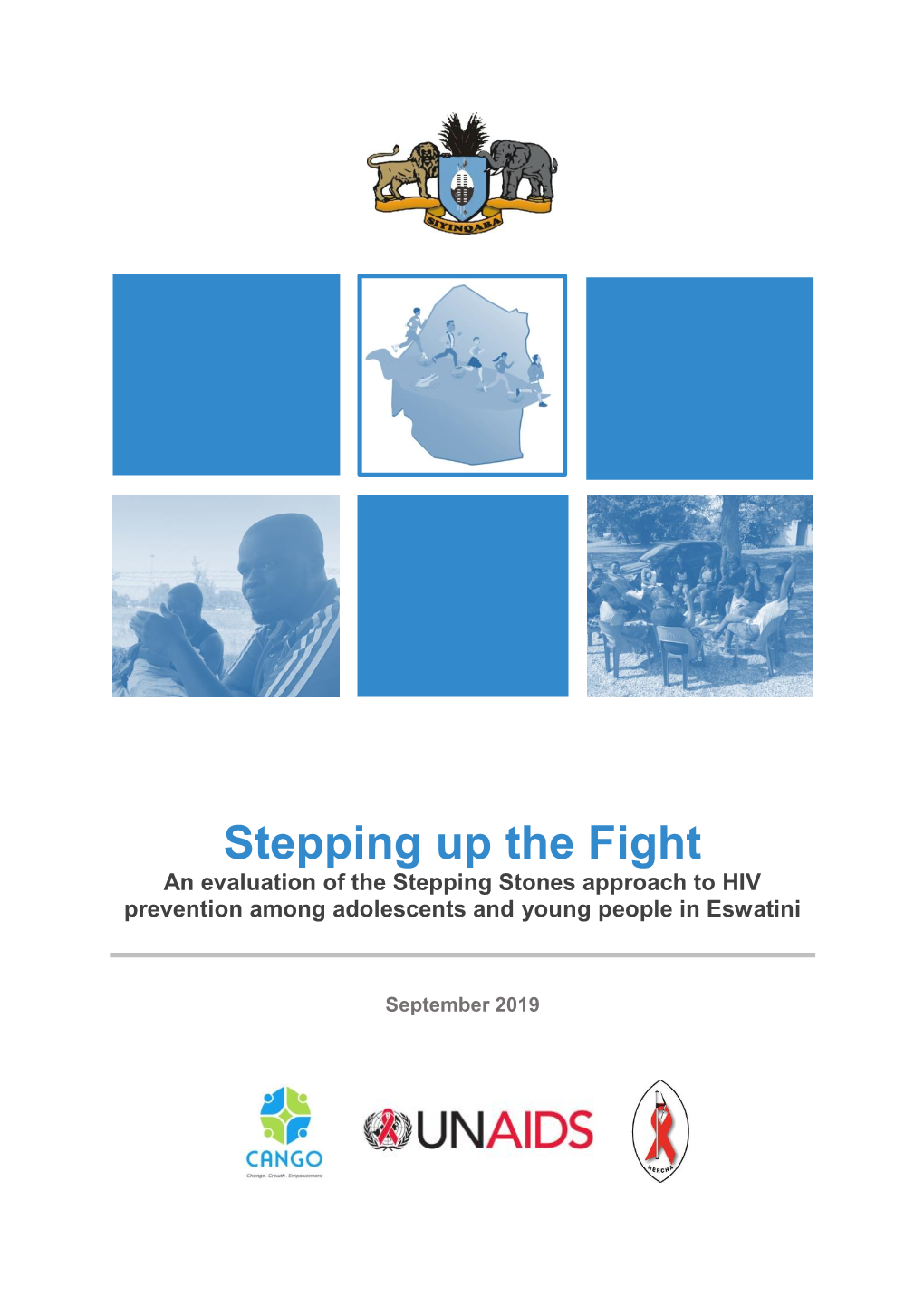 Stepping up the Fight an Evaluation of the Stepping Stones Approach to HIV Prevention Among Adolescents and Young People in Eswatini