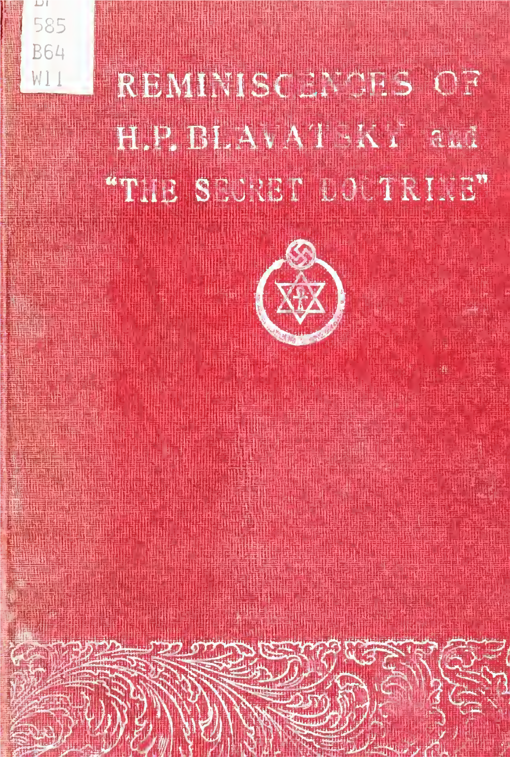 Reminiscences of H. P. Blavatsky and "The Secret Doctrine"