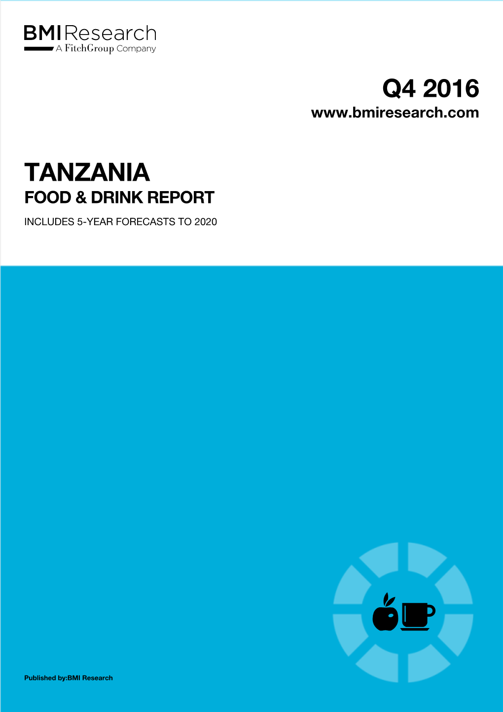 Tanzania Food & Drink Report Q4 2016