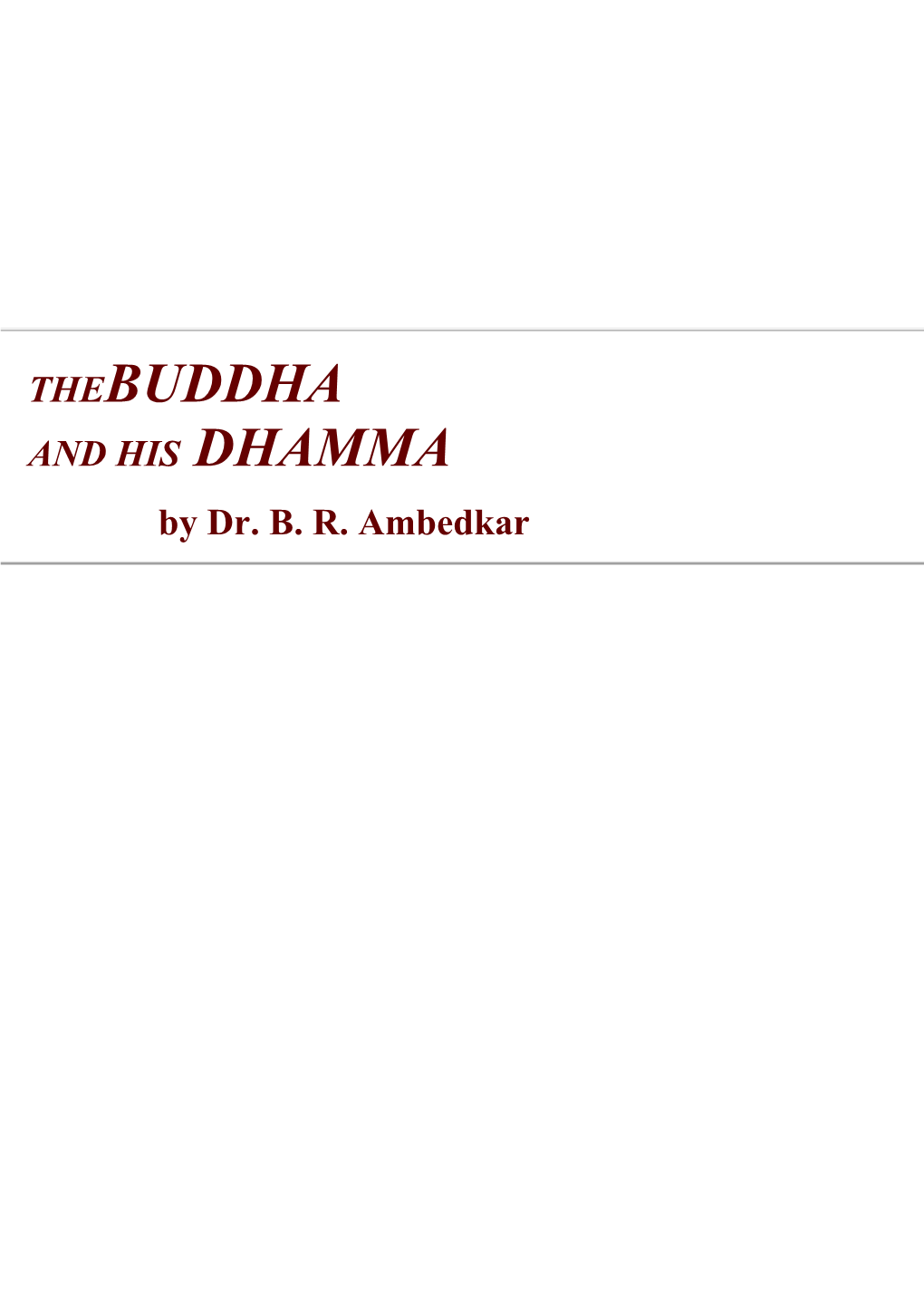 Buddha and His Dhamma