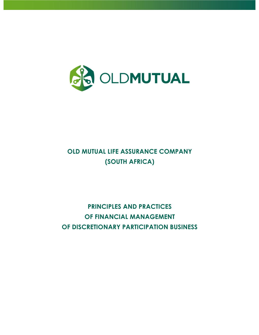 Old Mutual Life Assurance Company (South Africa) Principles And