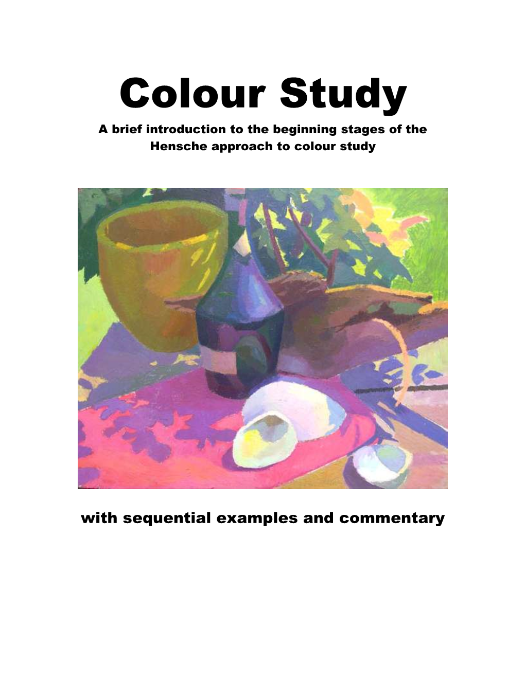 Henry Hensche Colour Study