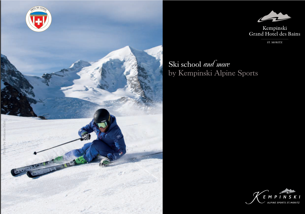 Ski School and More by Kempinski Alpine Sports