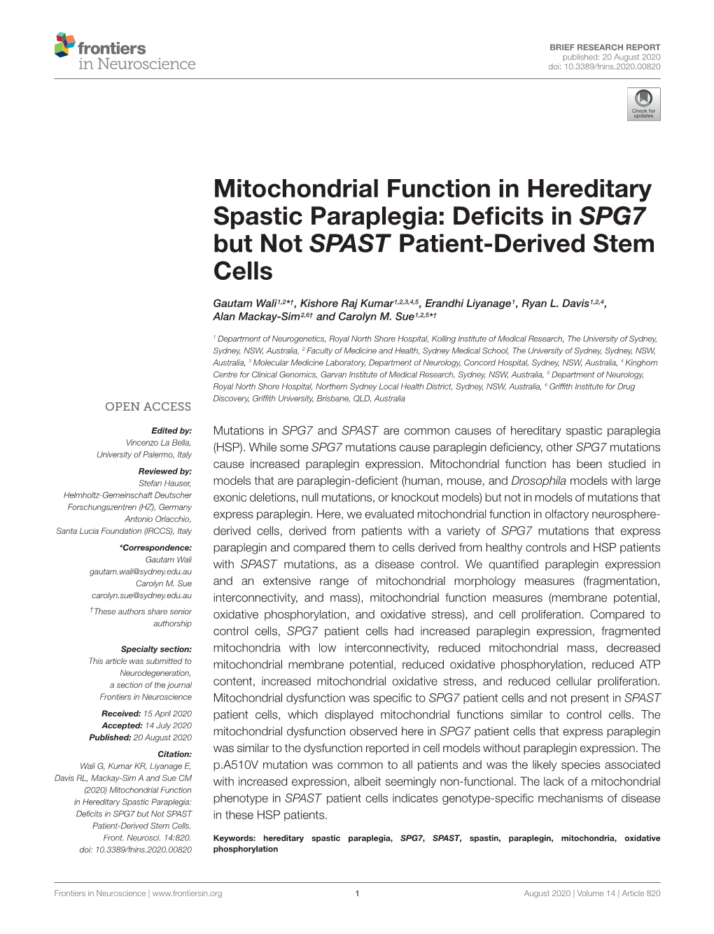 Mitochondrial Function in Hereditary Spastic Paraplegia: Deﬁcits in SPG7 but Not SPAST Patient-Derived Stem Cells