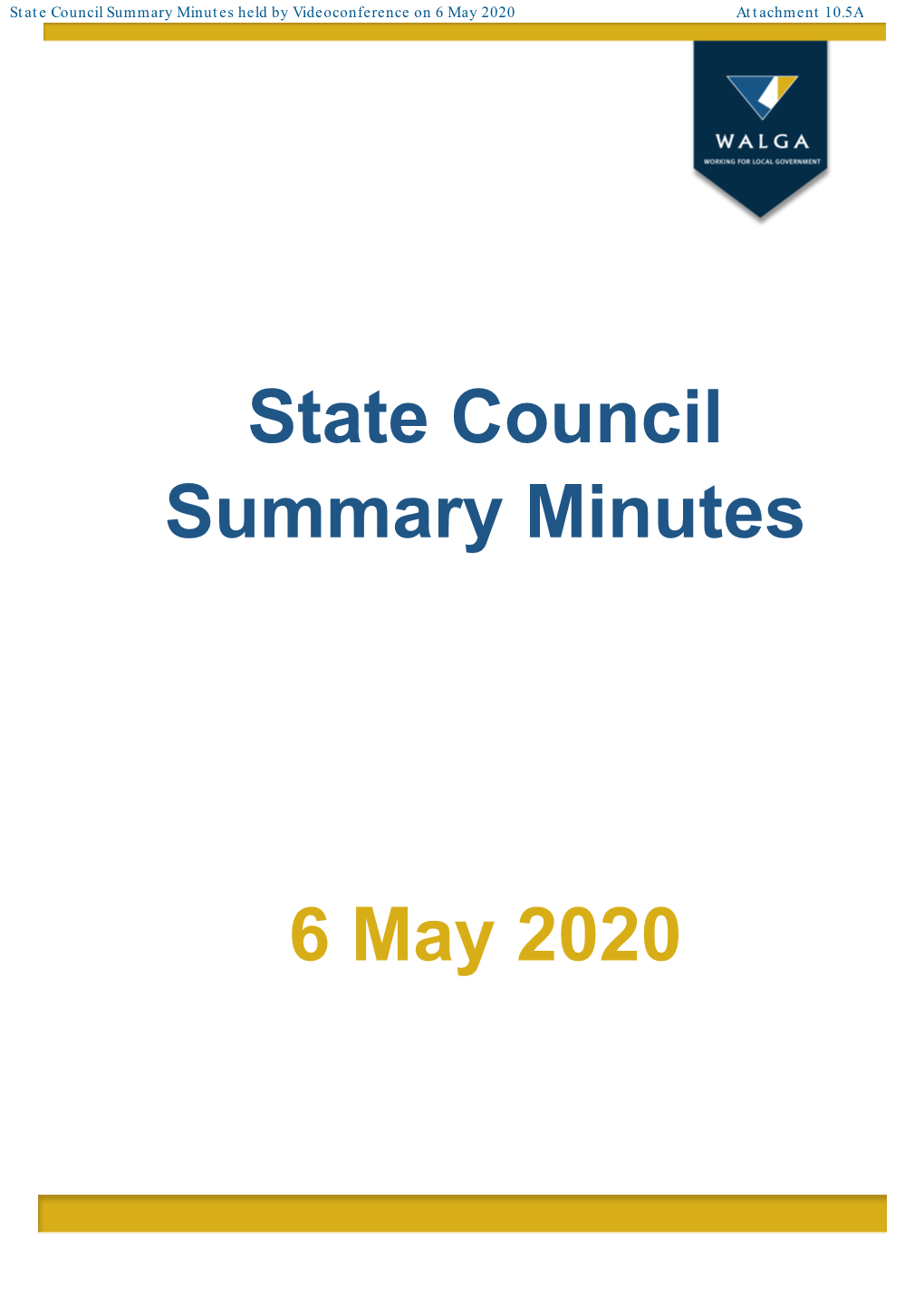 State Council Summary Minutes