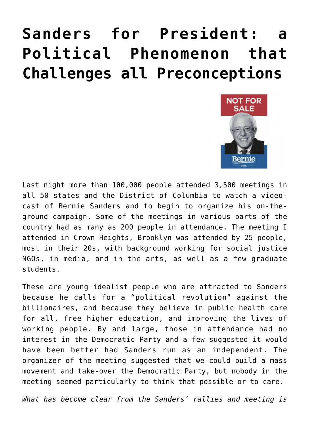 Sanders for President: a Political Phenomenon That Challenges All Preconceptions