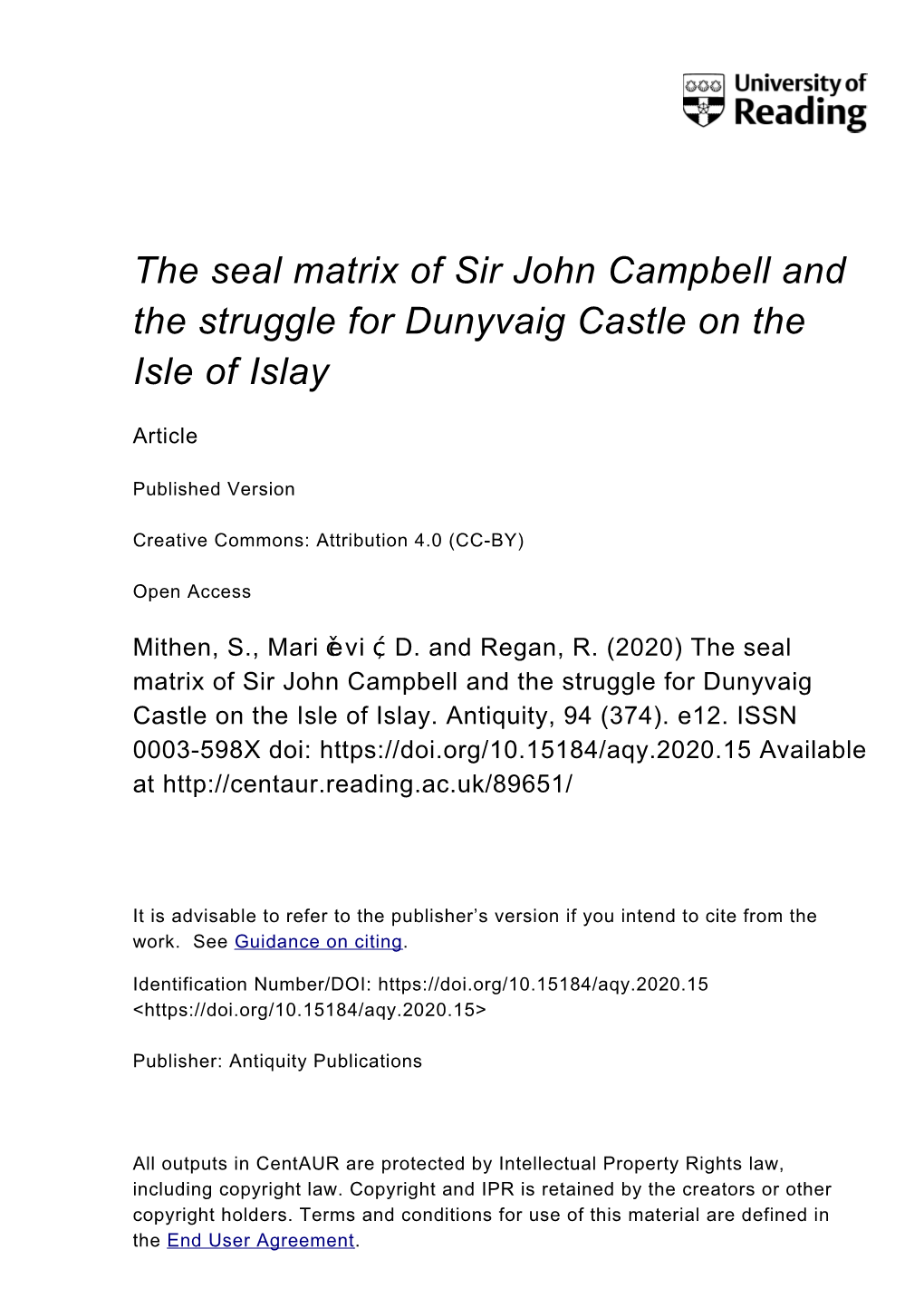 The Seal Matrix of Sir John Campbell and the Struggle for Dunyvaig Castle on the Isle of Islay