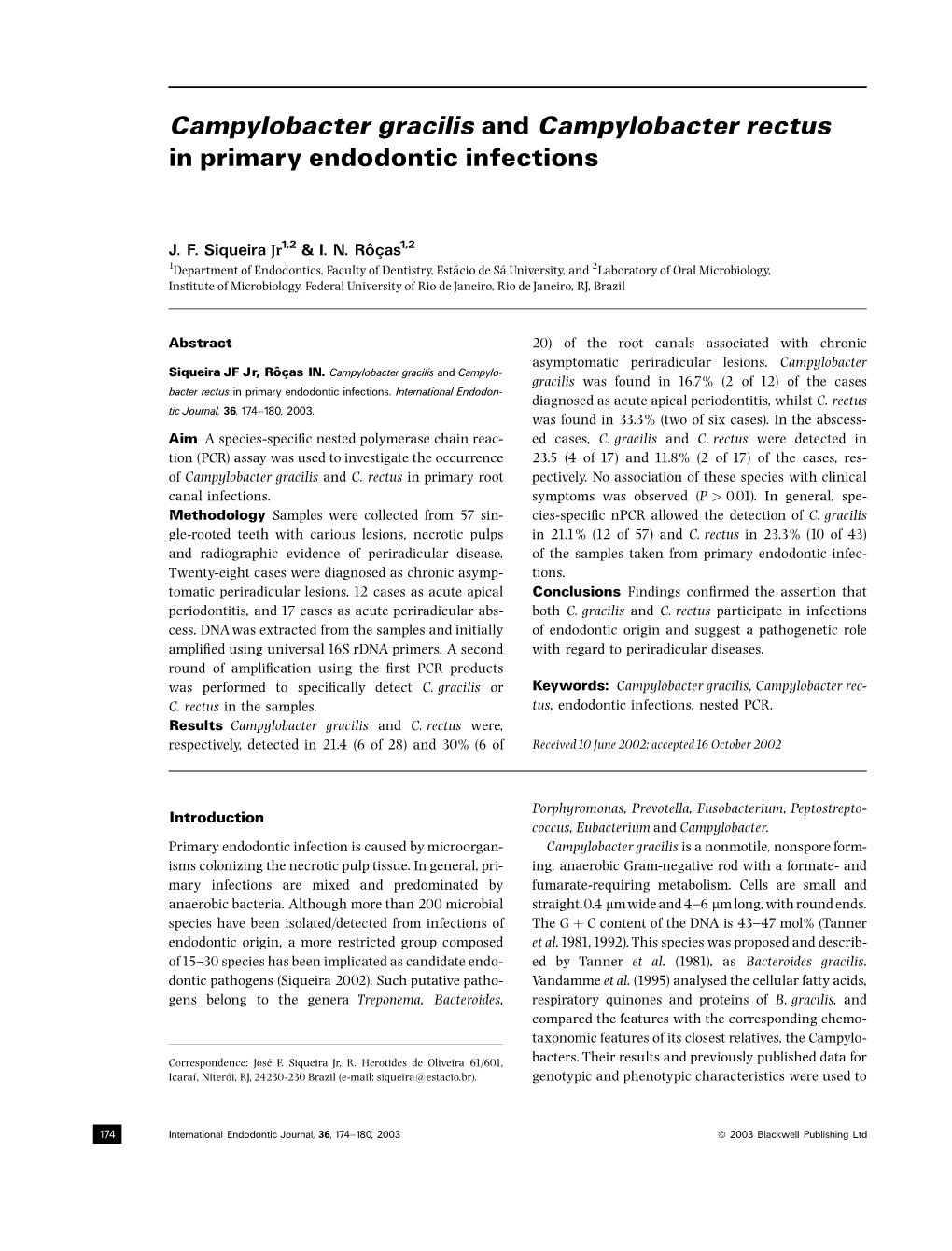 Campylobacter Gracilis and Campylobacter Rectus in Primary Endodontic Infections