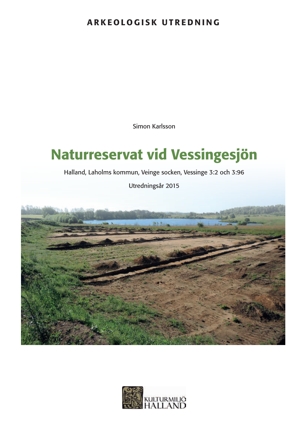 Naturreservat Vid Vessingesjön