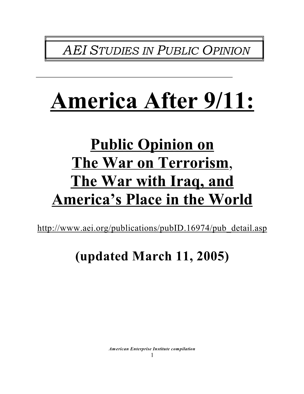 America After 9/11: Public Opinion on the War on Terrorism, The