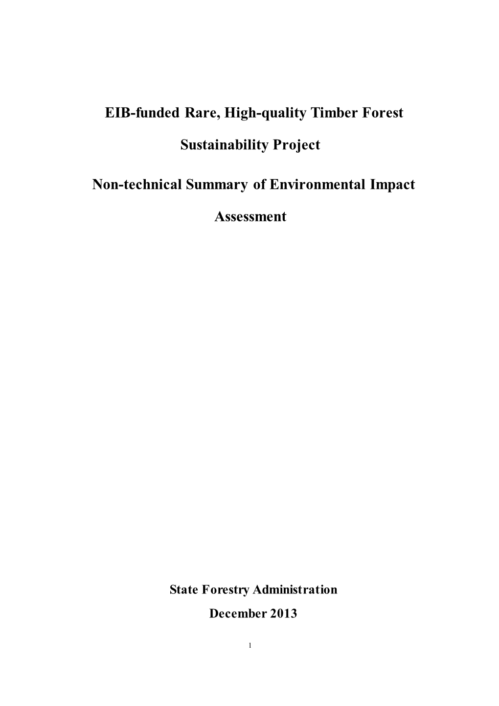 EIB-Funded Rare, High-Quality Timber Forest Sustainability Project Non