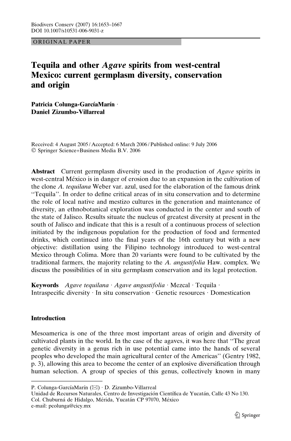 Tequila and Other Agave Spirits from West-Central Mexico: Current Germplasm Diversity, Conservation and Origin