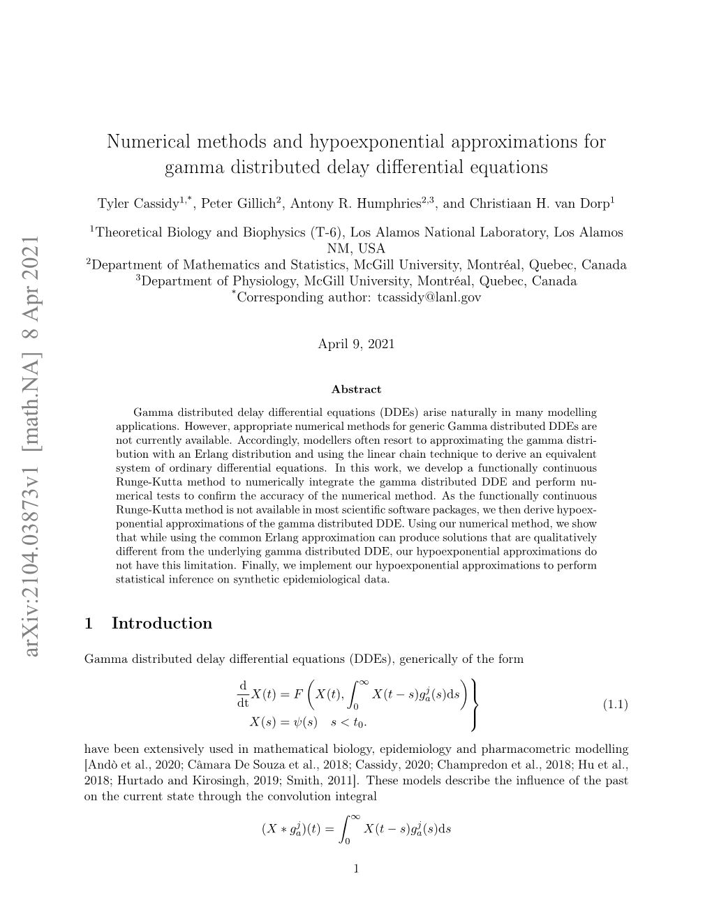 Arxiv:2104.03873V1 [Math.NA] 8 Apr 2021 Gamma Distributed Delay Diﬀerential Equations (Ddes), Generically of the Form