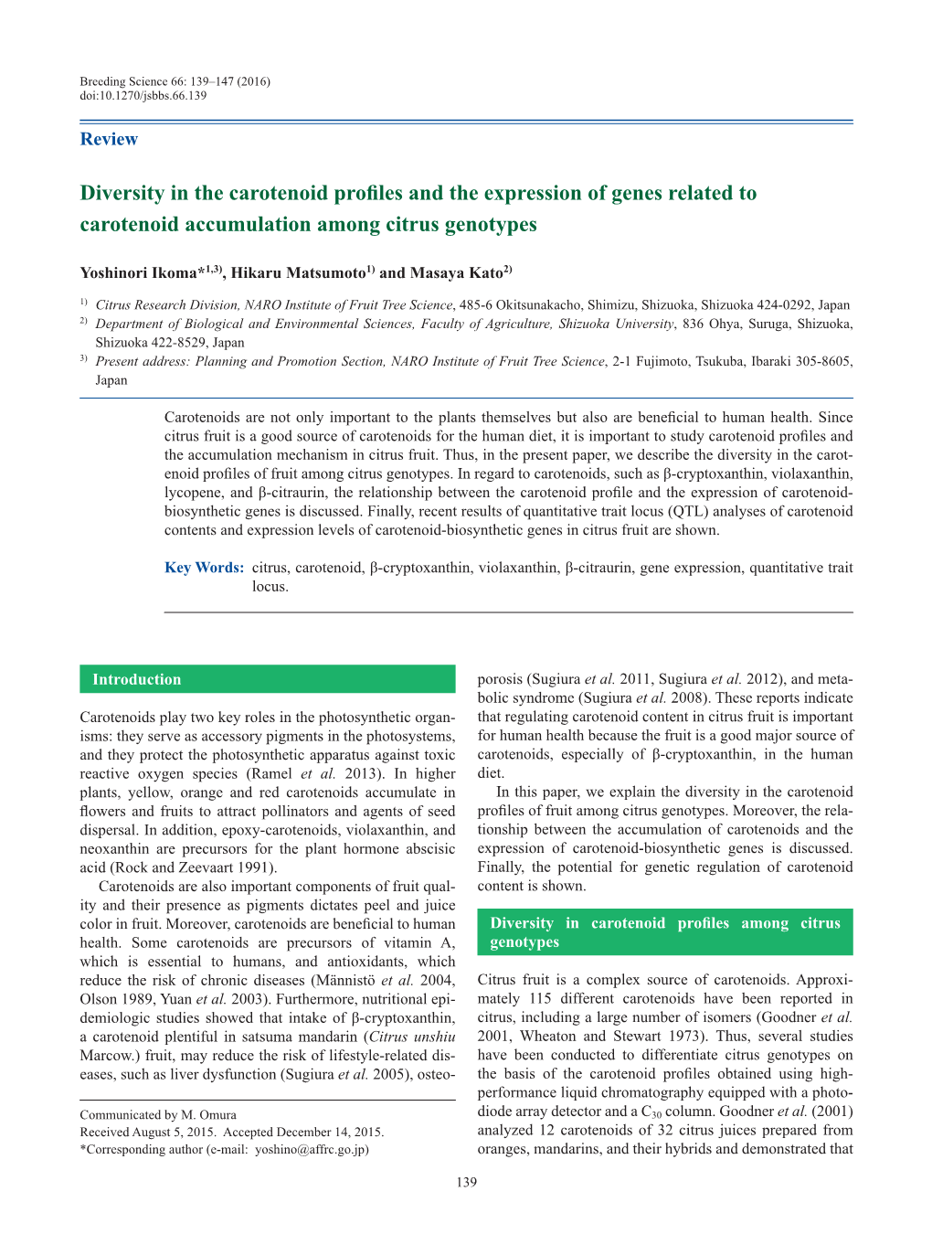 Diversity in the Carotenoid Profiles and the Expression of Genes Related to Carotenoid Accumulation Among Citrus Genotypes