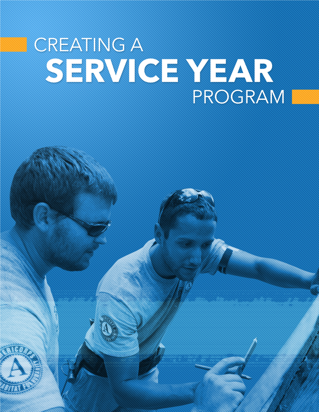 1 Starting a Service Year Program TABLE of CONTENTS