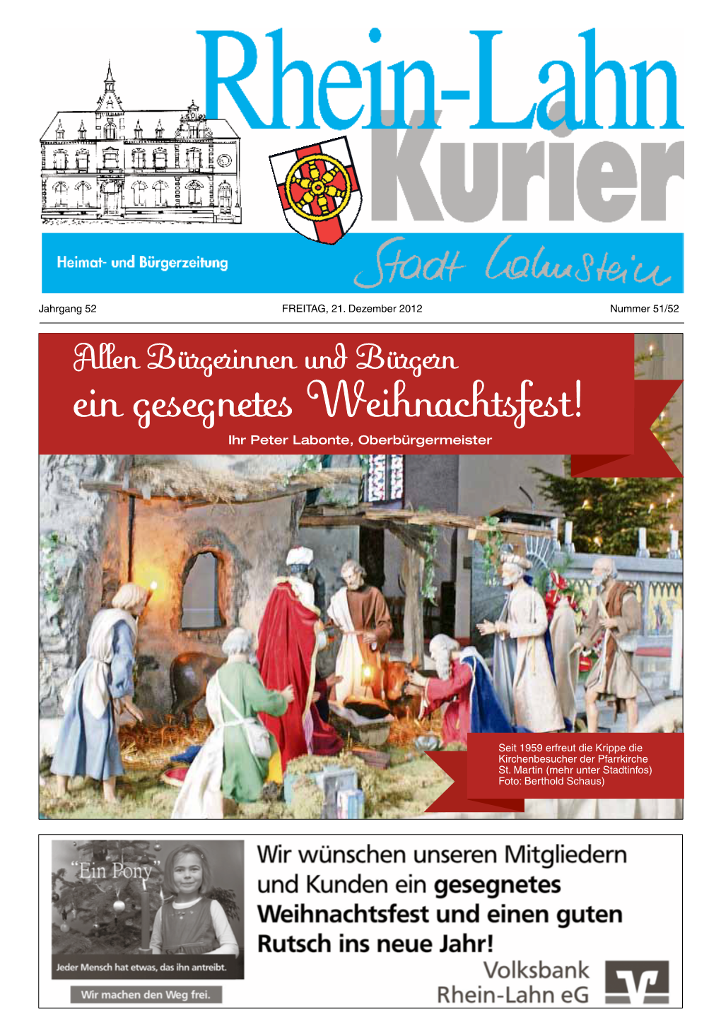 Allen Bürgerinnen Und Bürgern Ein Gesegnetes Weihnachtsfest! Ihr Peter Labonte, Oberbürgermeister