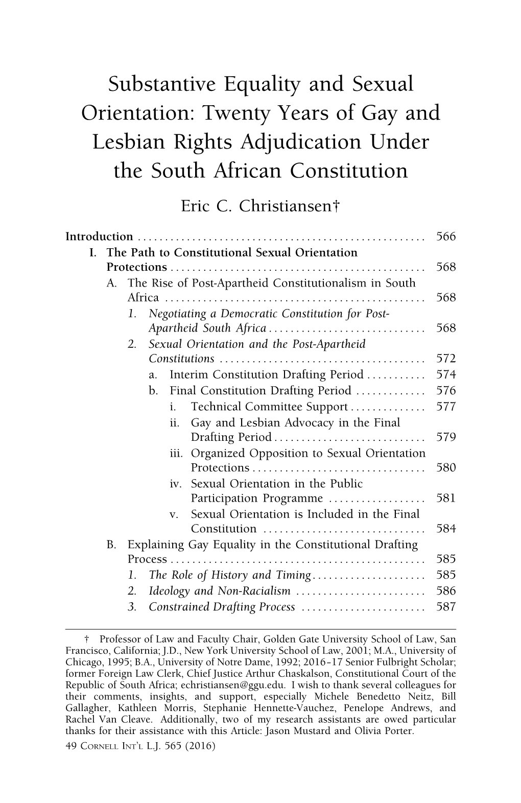 Substantive Equality and Sexual Orientation: Twenty Years of Gay and Lesbian Rights Adjudication Under the South African Constitution Eric C