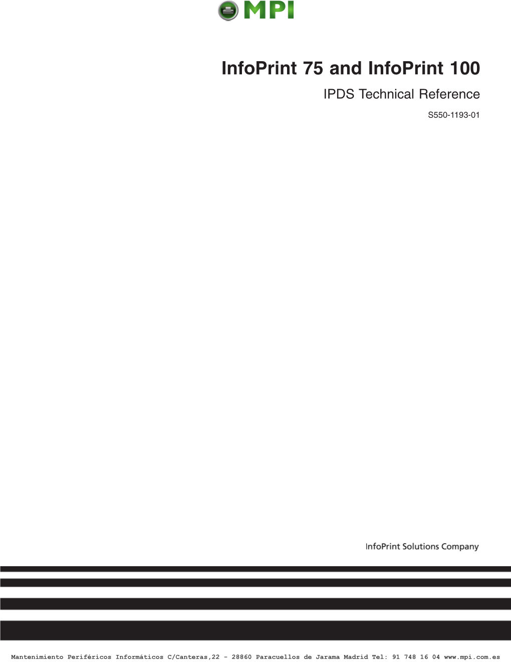 Infoprint 75 and Infoprint 100 IPDS Technical Reference