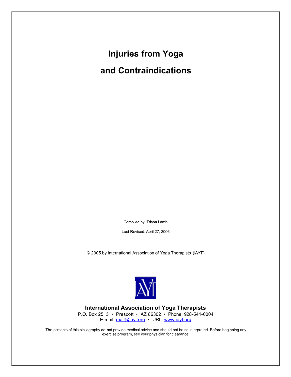 Injuries from Yoga and Contraindications