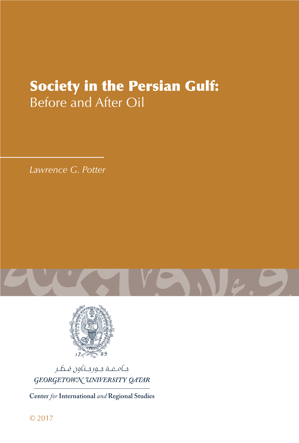 Society in the Persian Gulf: Before and After Oil