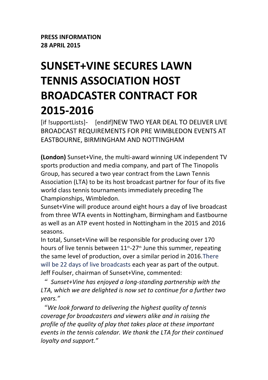 Sunset+Vine Secures Lawn Tennis Association Host Broadcaster Contract for 2015-2016