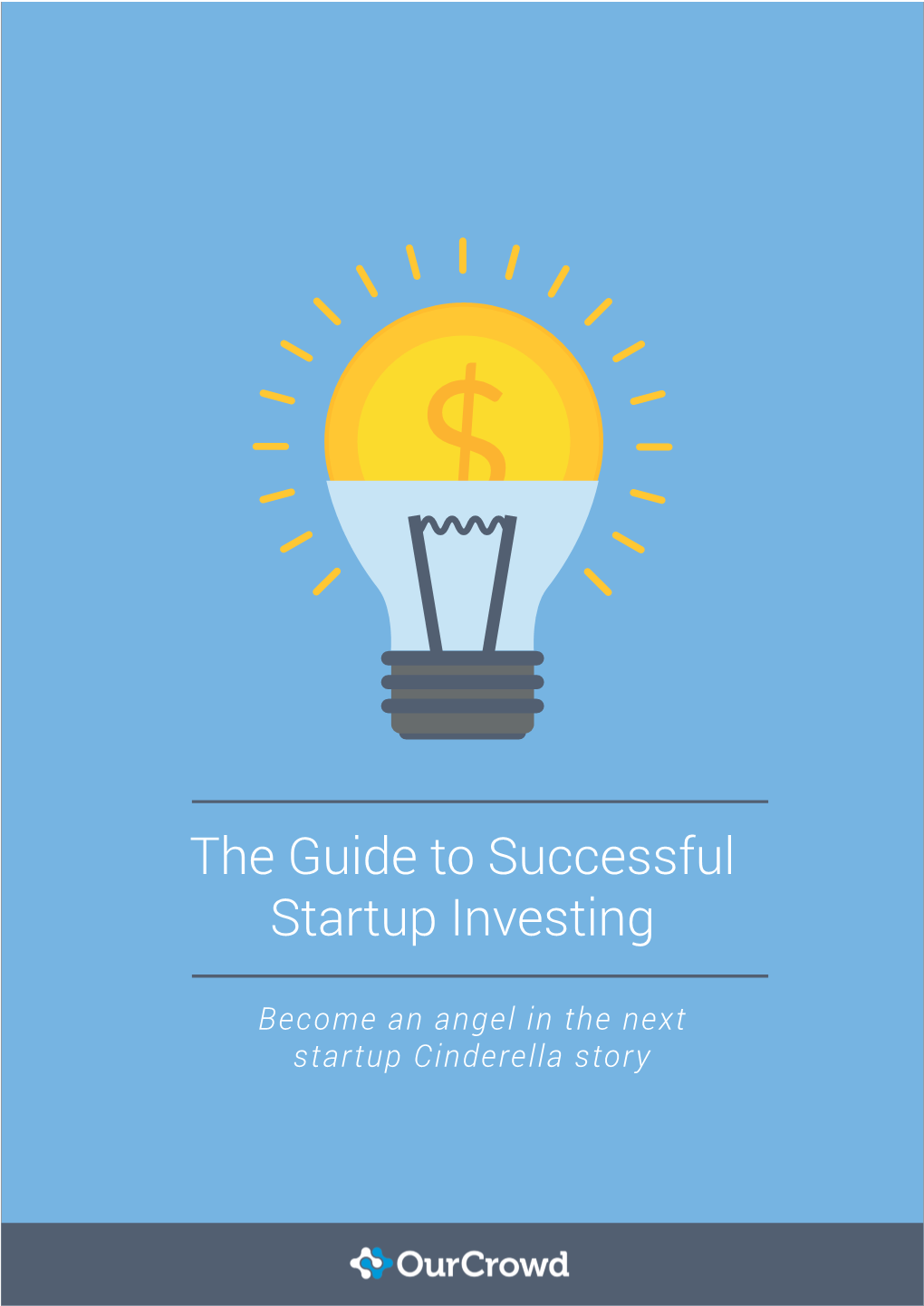 The Guide to Successful Startup Investing