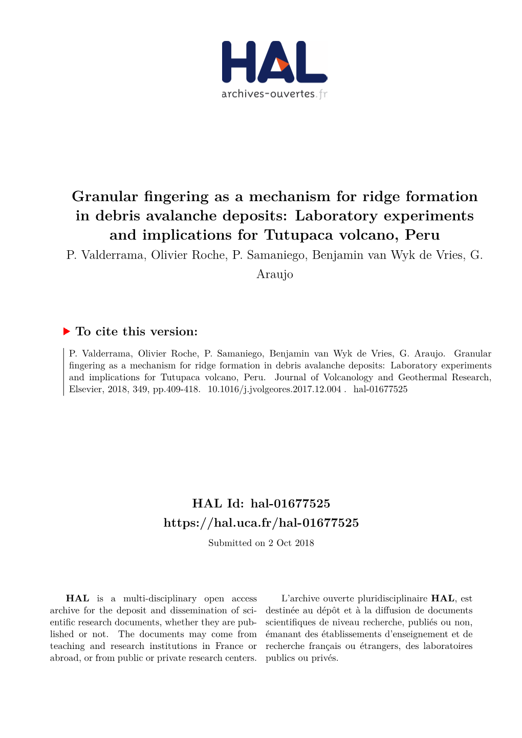 Granular Fingering As a Mechanism for Ridge Formation in Debris Avalanche Deposits: Laboratory Experiments and Implications for Tutupaca Volcano, Peru P