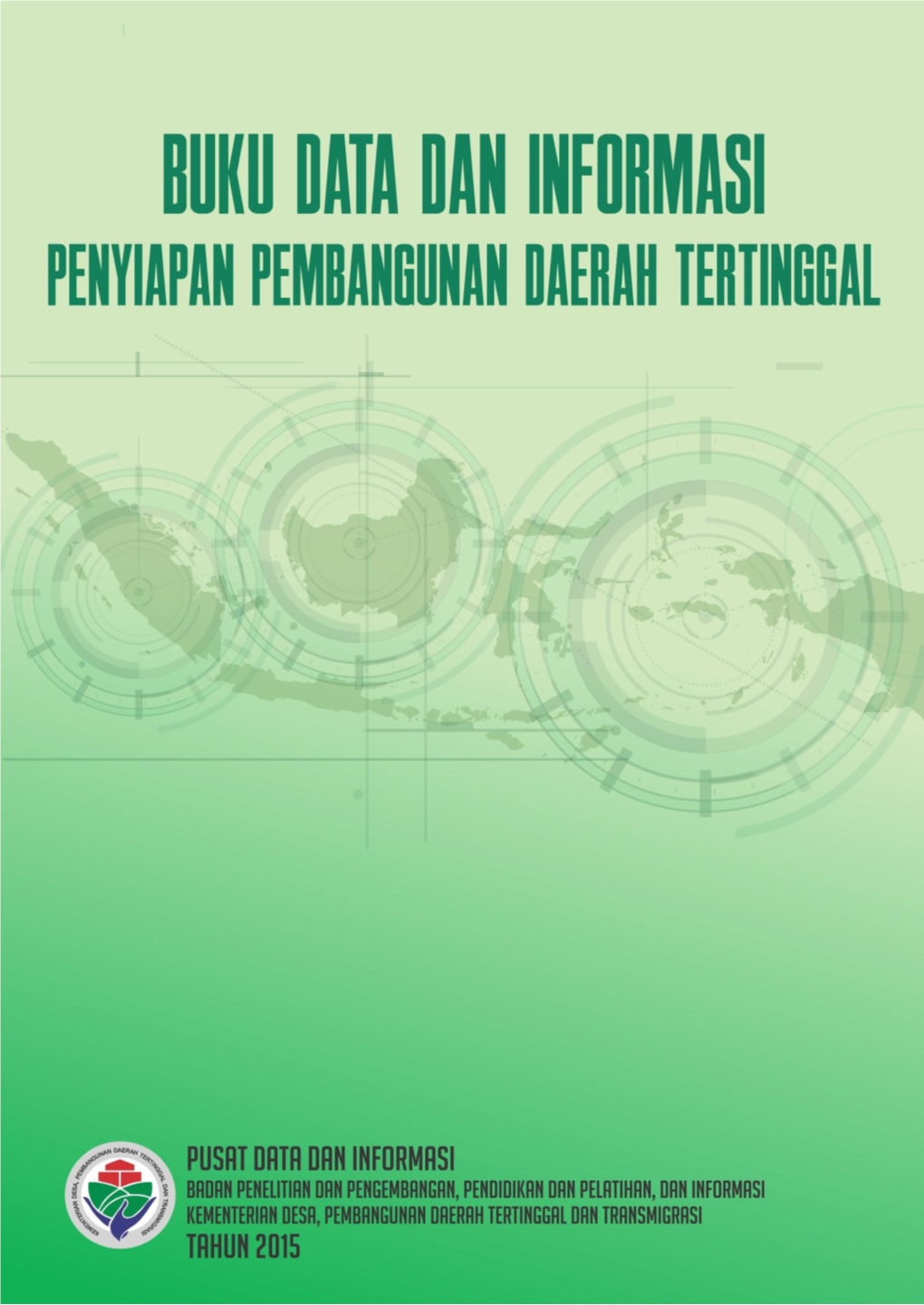 Data Dan Informasi Penyiapan Pembangunan Daerah Tertinggal