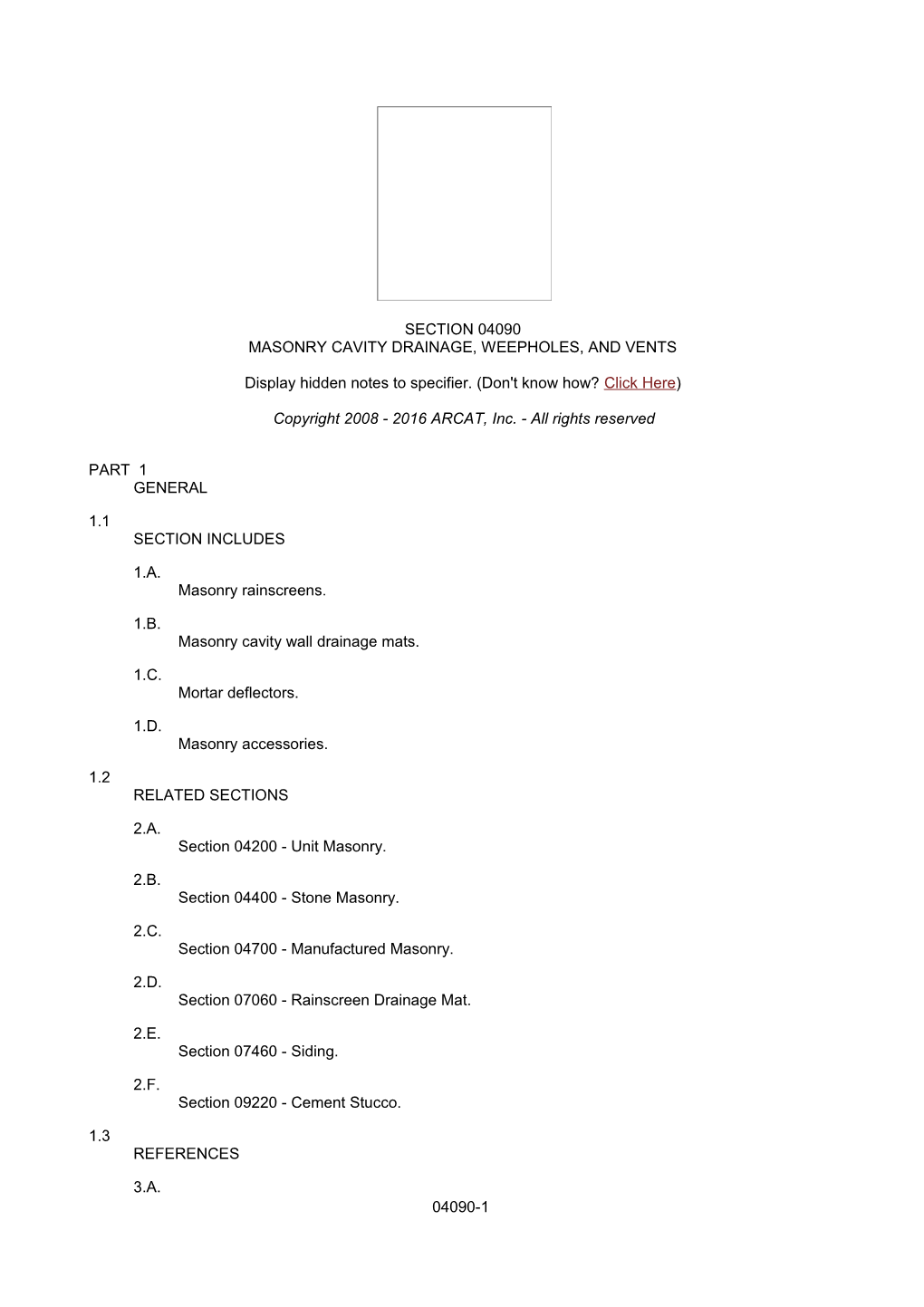 Masonry Cavity Drainage, Weepholes, and Vents