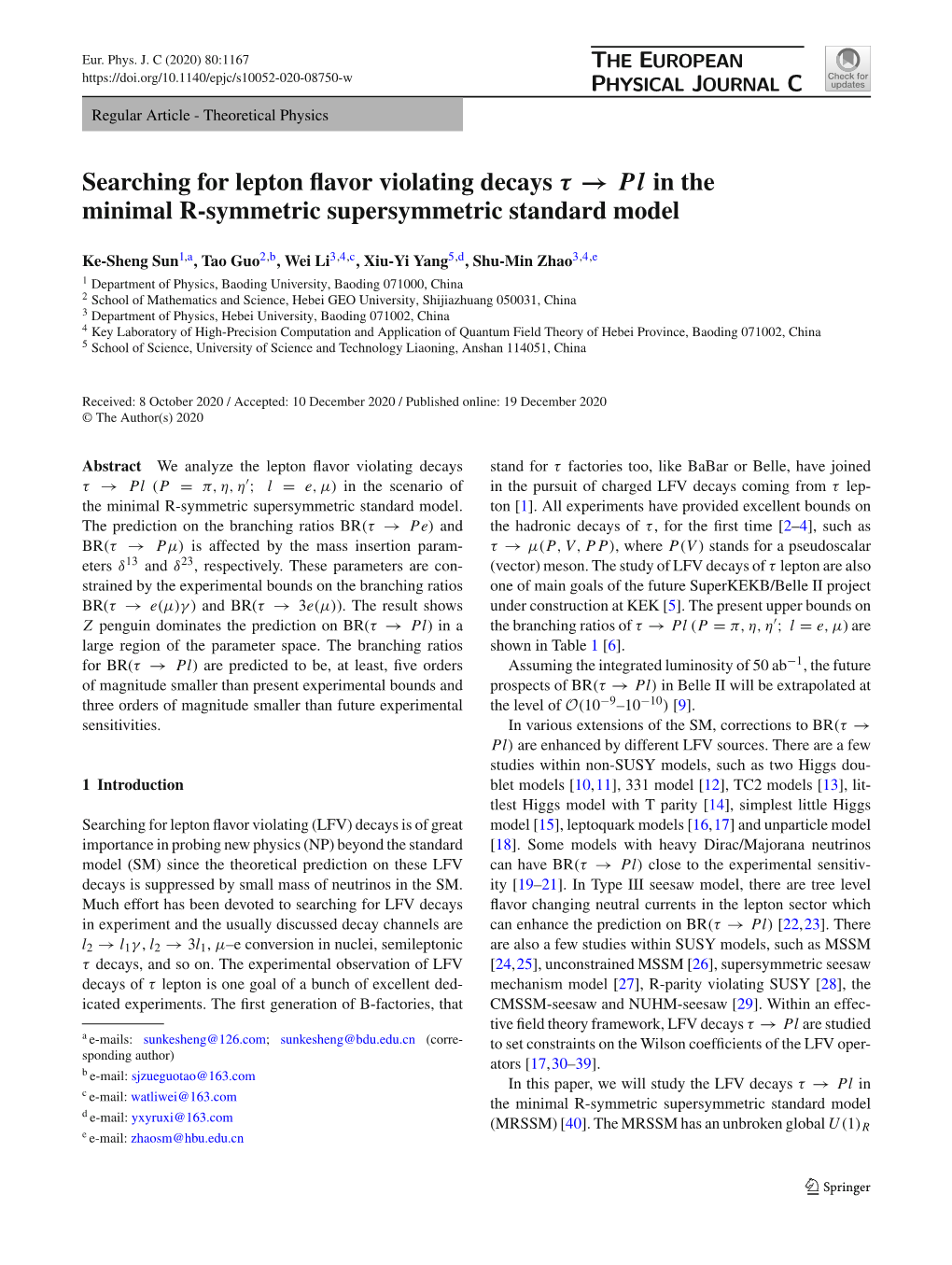 Searching for Lepton Flavor Violating Decays Τ → Pl in the Minimal R