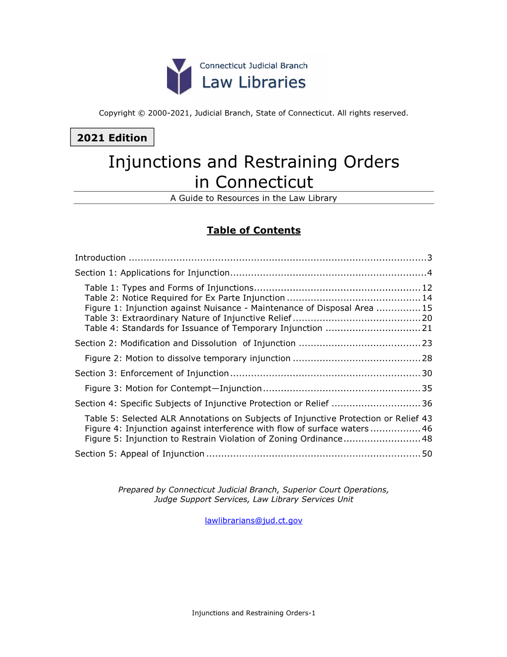 Injunctions and Restraining Orders in Connecticut a Guide to Resources in the Law Library