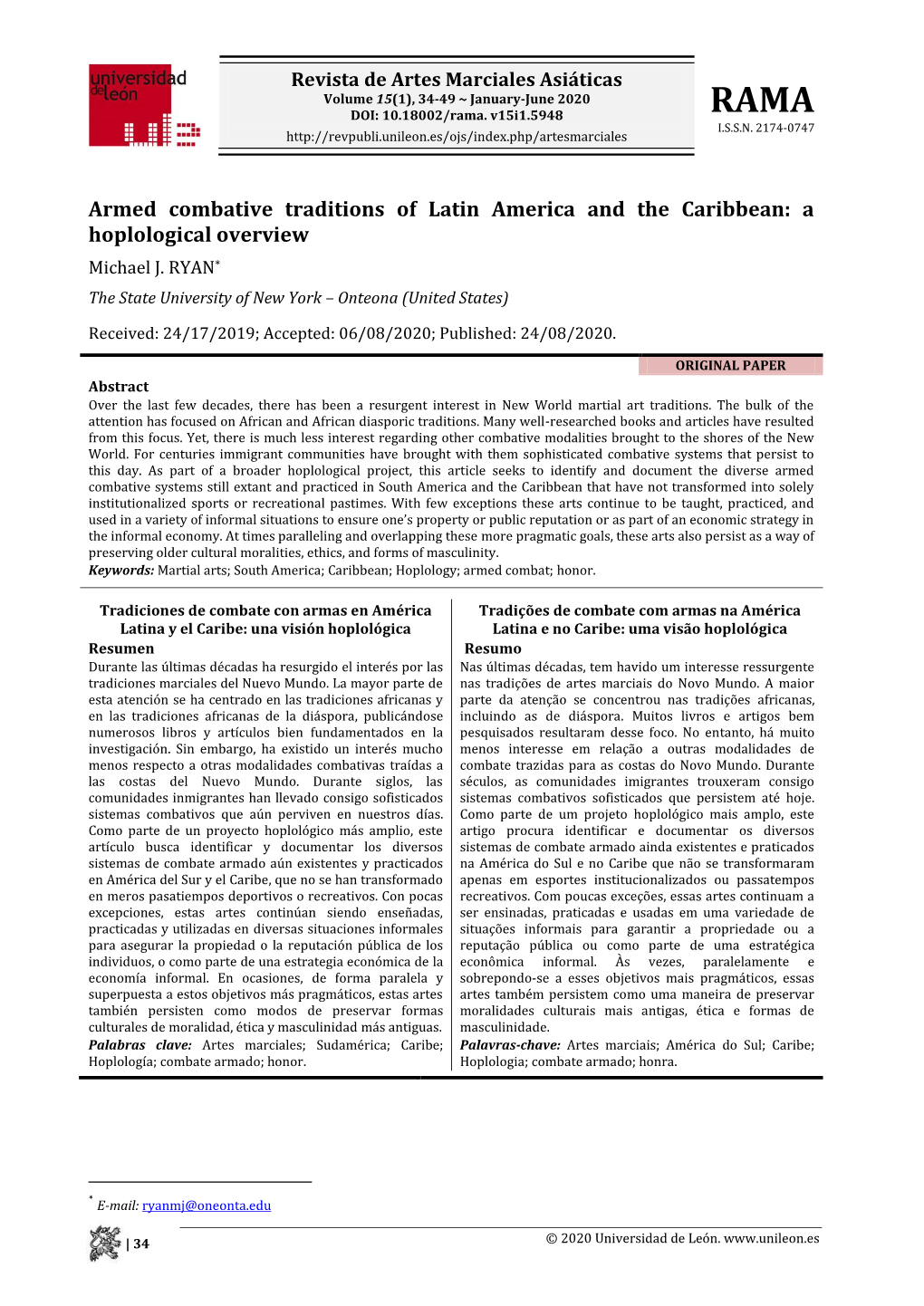 Armed Combative Traditions of Latin America and the Caribbean: a Hoplological Overview Michael J