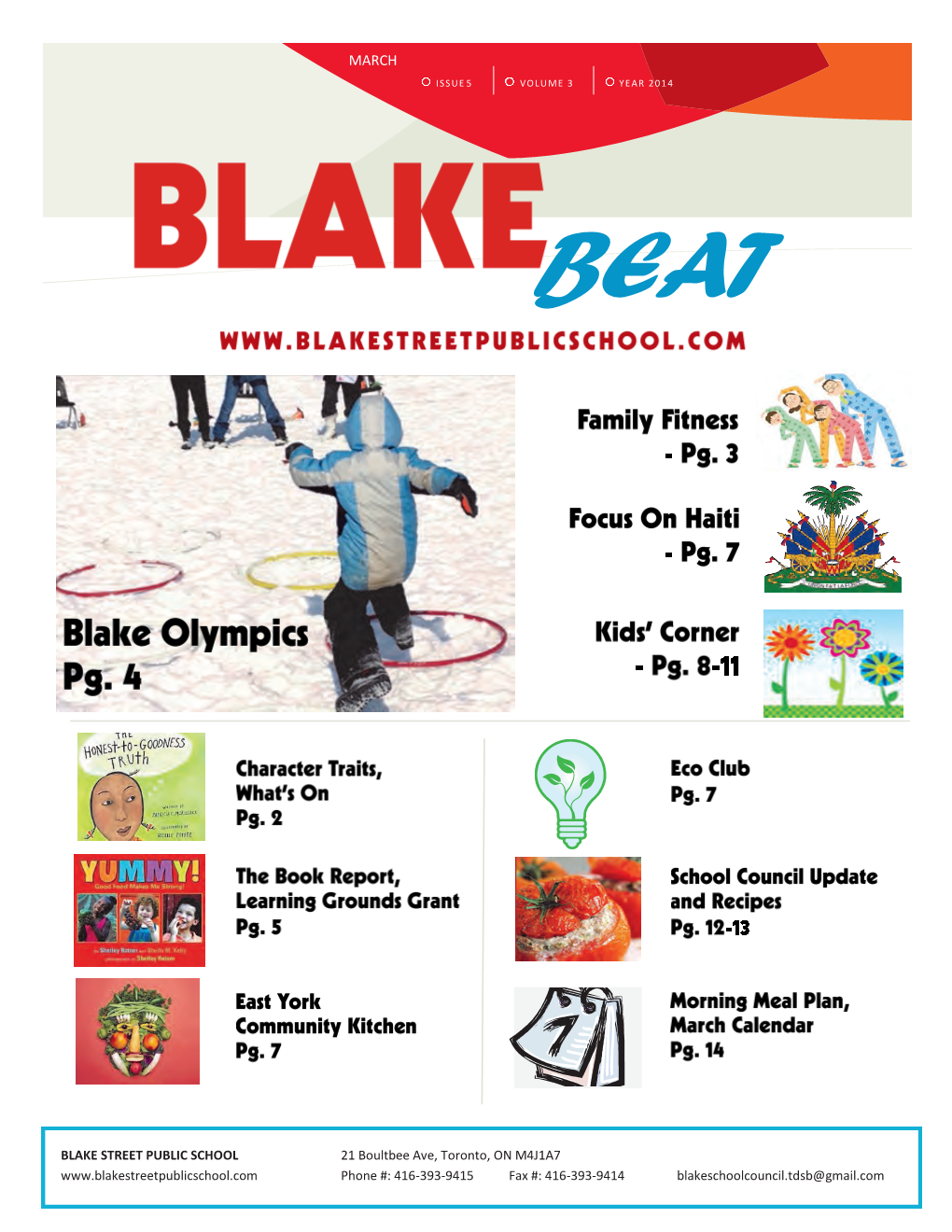 Blake Beat and Around the School