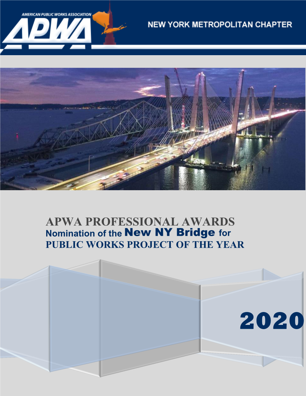 New NY Bridge Project, 2020 Project