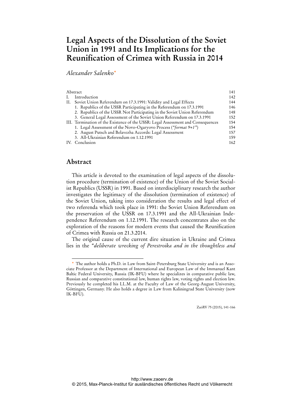 Legal Aspects of the Dissolution of the Soviet Union in 1991 and Its Implications for the Reunification of Crimea with Russia in 2014