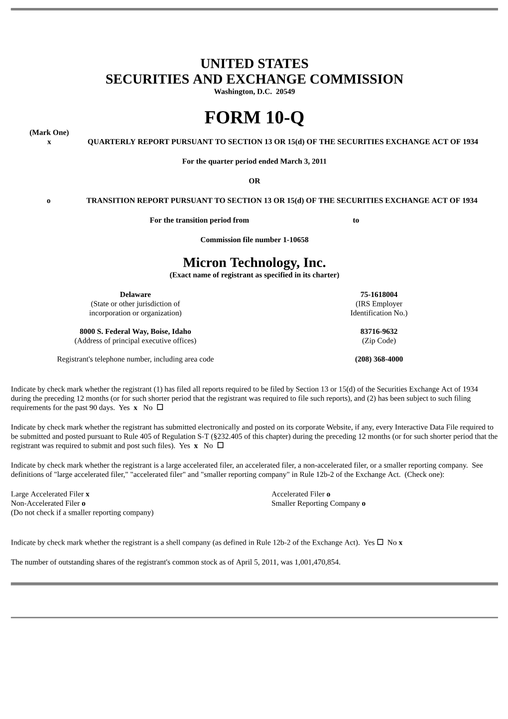 FORM 10-Q (Mark One) X QUARTERLY REPORT PURSUANT to SECTION 13 OR 15(D) of the SECURITIES EXCHANGE ACT of 1934