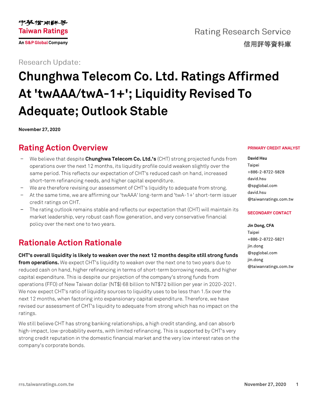 Chunghwa Telecom Co. Ltd. Ratings Affirmed at 'Twaaa/Twa-1+'; Liquidity Revised to Adequate; Outlook Stable