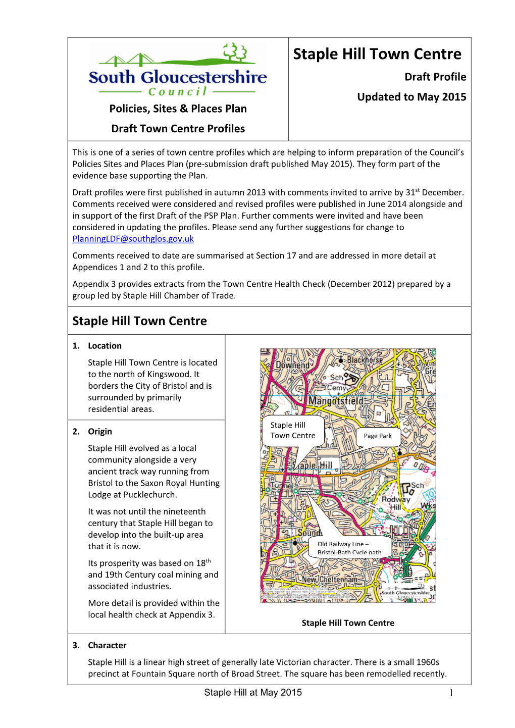 Staple Hill Town Centre Draft Profile Updated to May 2015 Policies, Sites & Places Plan Draft Town Centre Profiles