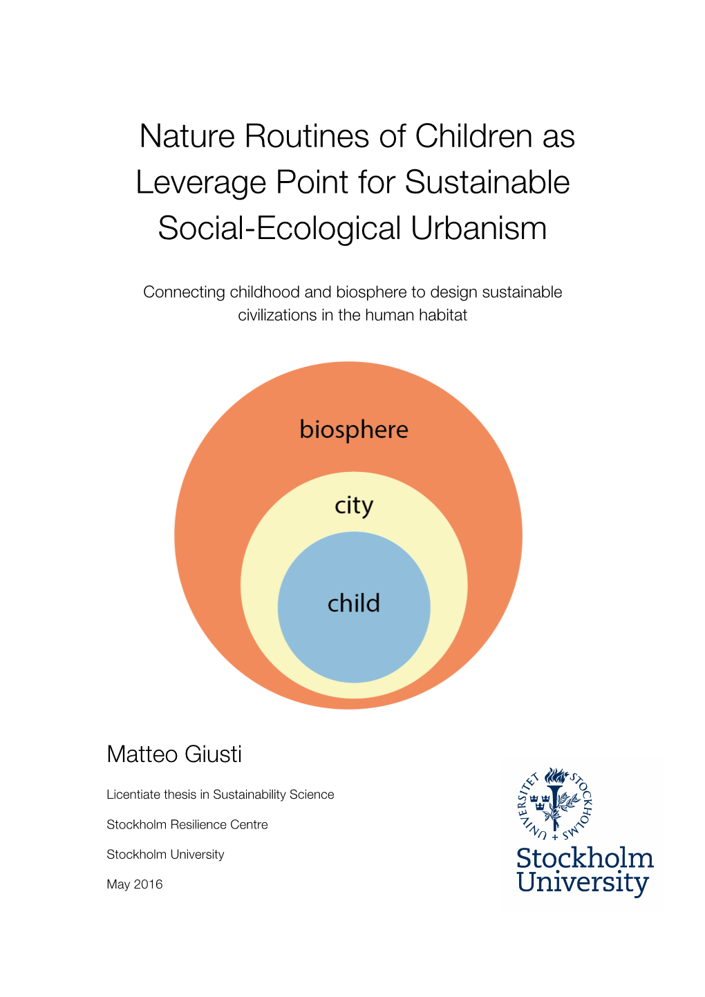 Nature Routines of Children As Leverage Point for Sustainable Social-Ecological Urbanism