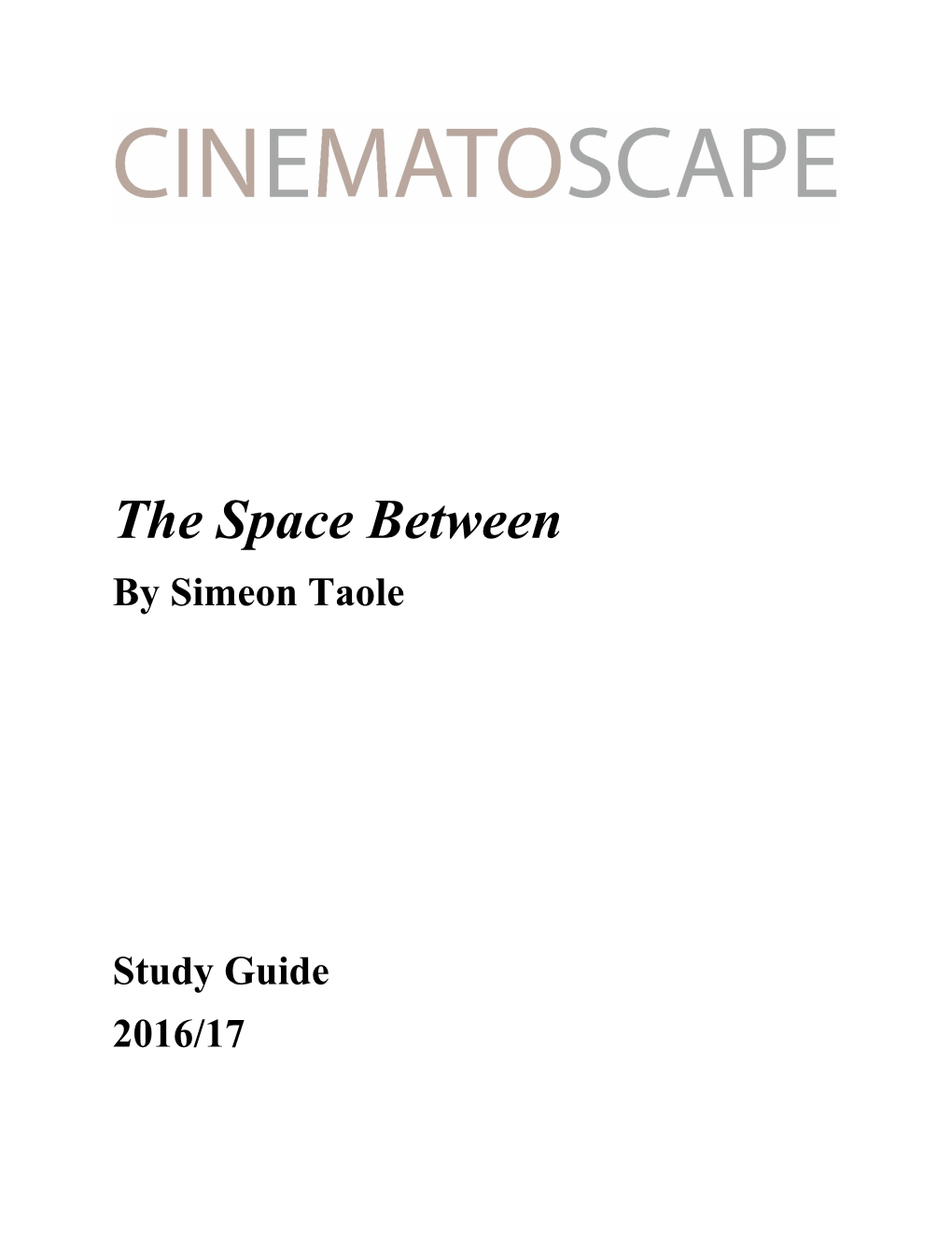 The Space Between by Simeon Taole